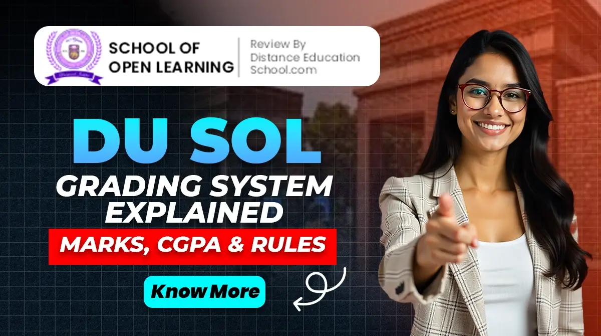 DU SOL Grading System Explained: Marks, CGPA & Rules