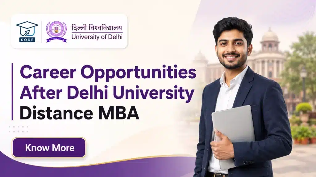 Career Opportunities After Delhi University Distance MBA